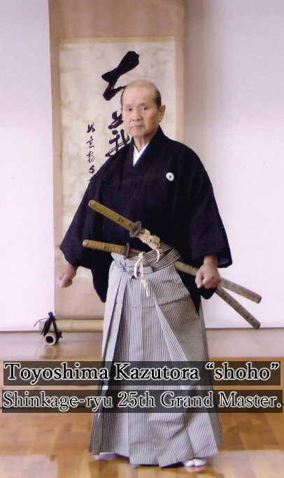 Kazutora Toyoshima (go: Shoho), 25th Generation Head of Shinkage-ryu